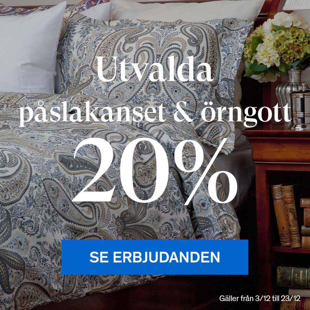 Utvalda påslakanet & örngott 20%.